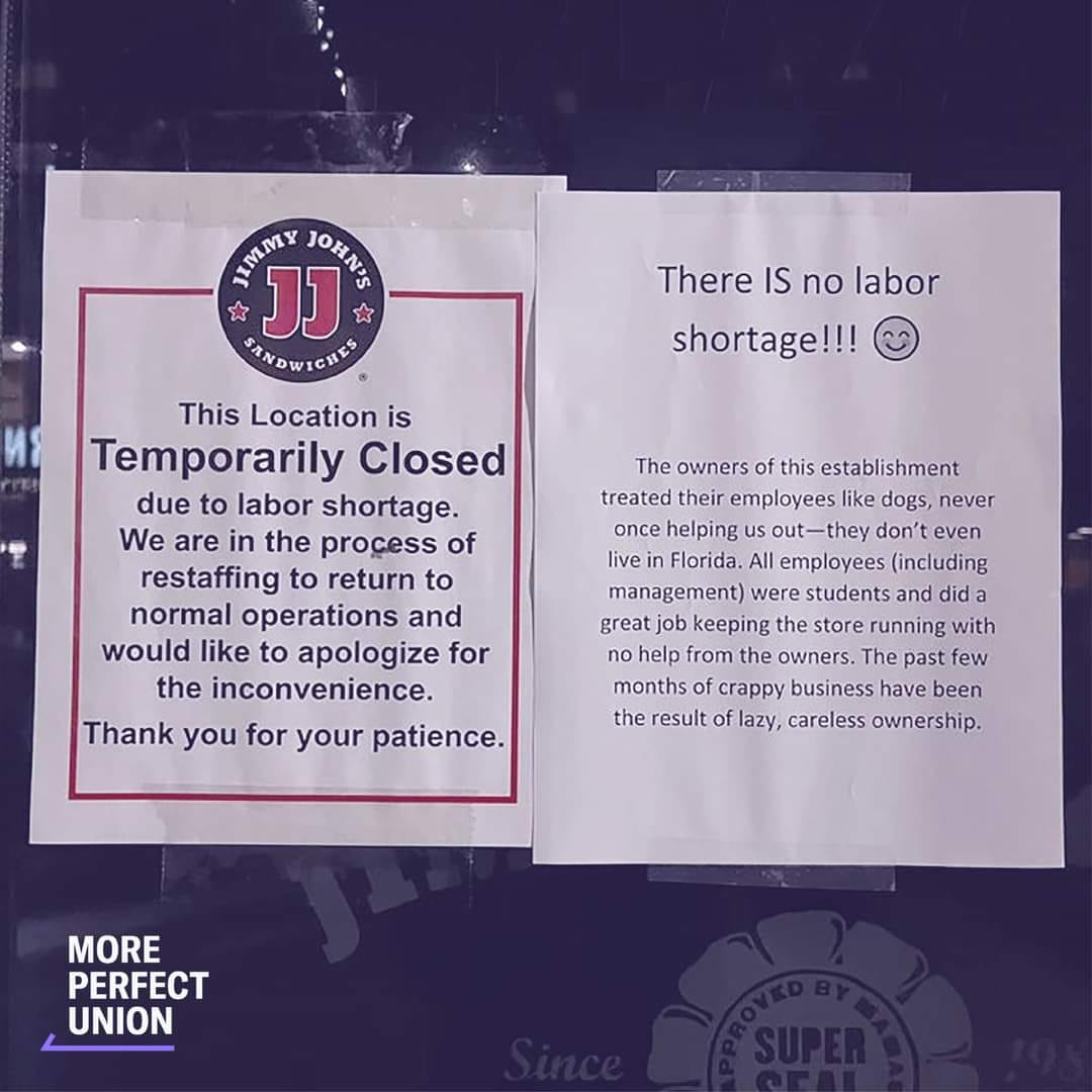 This meme is a humorous image that pokes fun at the COVID-19 pandemic's impact on businesses. The image shows a "Closed" sign from a fictional "Jimmy John's" location with a handwritten note explaining that the reason for the closure is a lack of employees, not a lack of customers. The note reads: "This location is temporarily closed due to a lack of employees. Not a lack of customers. We are in the process of re-staffing. Sorry for the inconvenience."
